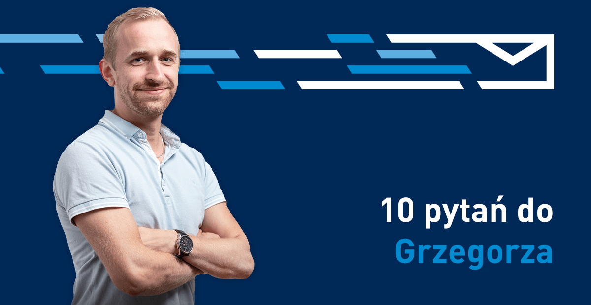 10 pytań do Grzegorza, Dyrektora Działu IT