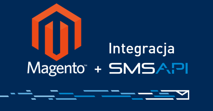 Powiadomienia SMS w sklepie online – integracja SMSAPI i Magento