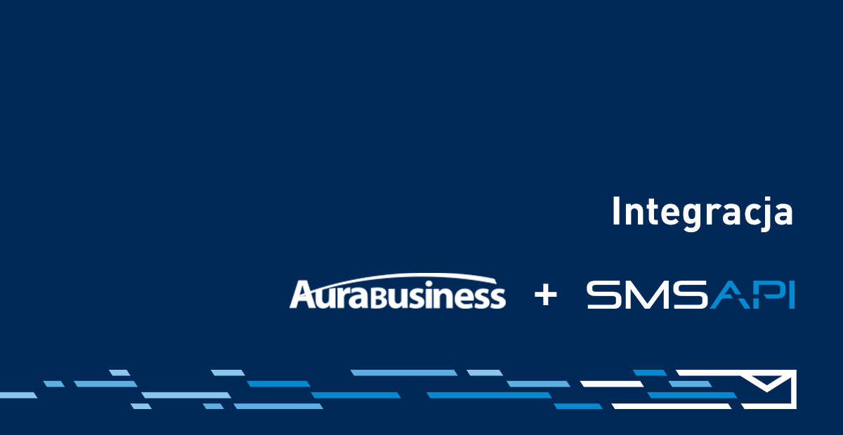 System Aura Business i SMSAPI – integracja CRM