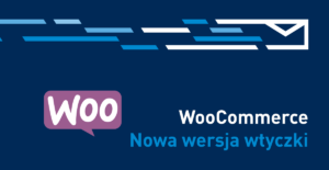 Nowa wersja wtyczki SMSAPI do WooCommerce