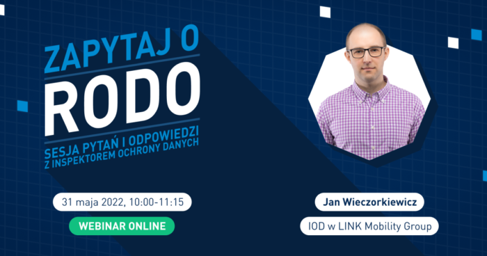 Zapytaj o RODO – webinar z inspektorem ochrony danych (nagranie)