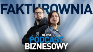 Fakurownia Podcast Biznesowy Michał Stefaniak