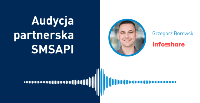 Audycja Partnerska SMSAPI: Grzegorz Borowski z Infoshare