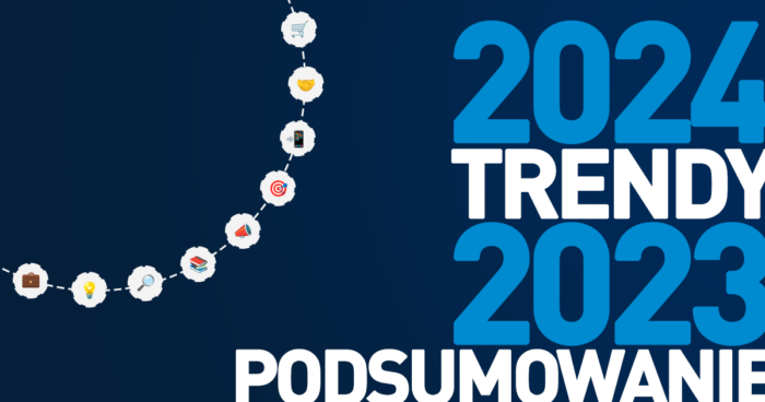 Podsumowanie 2023 i trendy 2024 w marketingu