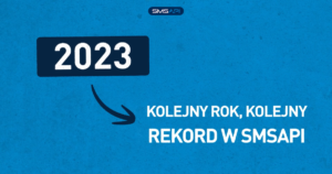 Podsumowanie 2023 w SMSAPI: rekordowe wysyłki SMS