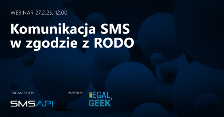 SMSAPI webinar RODO Legal Geek Anna Pozorska