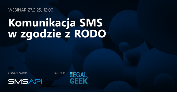 Komunikacja SMS w zgodzie z RODO – tłumaczy compliance specialist z Legal Geek