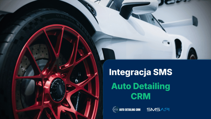 Zrób to sam: SMS integracja Auto Detailing CRM z SMSAPI