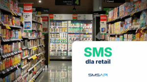 SMS dla retail: sklepy stacjonarne i galerie handlowe SMS dla retail